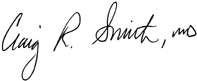 (Craig R. Smith Signature)